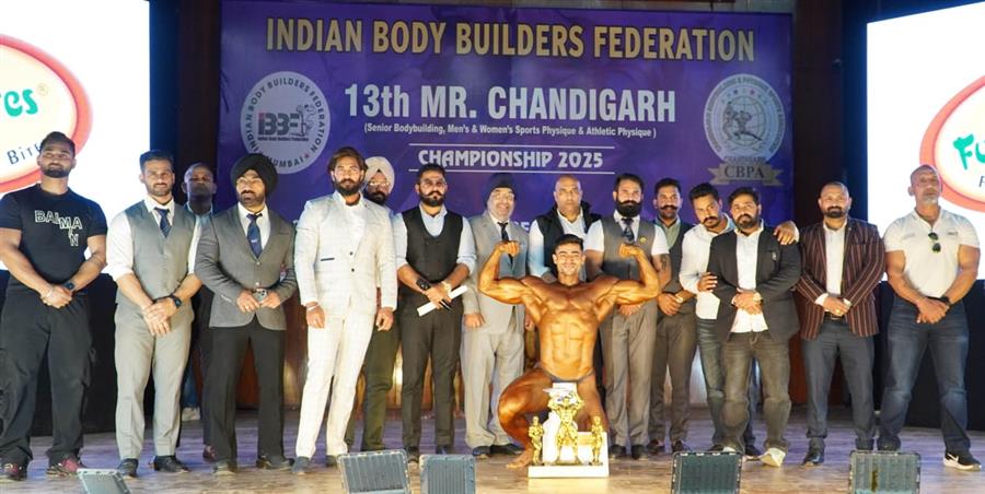 चंडीगढ़ बॉडी बिल्डिंग और फिजीक स्पोर्ट्स एसोसिएशन द्वारा मिस्टर चंडीगढ़ चैंपियनशिप का आयोजन